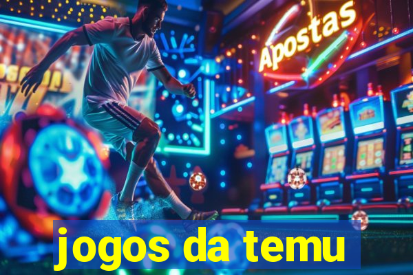 jogos da temu